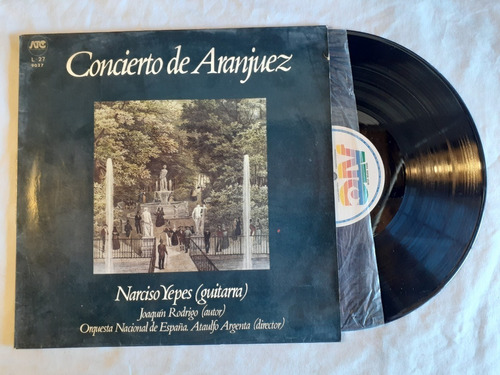 Narciso Yepes Concierto De Aranjuez 1981 Arg Vinilo Lp Nm+