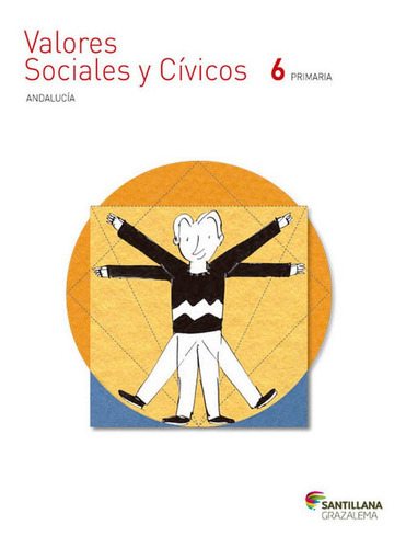 Valores Sociales Y Civicos 6 Primaria, De Vários Autores. Editorial Ediciones Grazalema, S.l., Tapa Blanda En Español