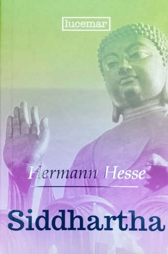 Siddhartha - Hermann Hesse, Lucemar, 2014, Español