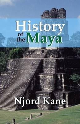 Libro History Of The Maya - Njord Kane