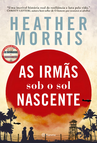 As Irmãs Sob O Sol Nascente, De Morris, Heather. Editorial Planeta, Tapa Mole En Português