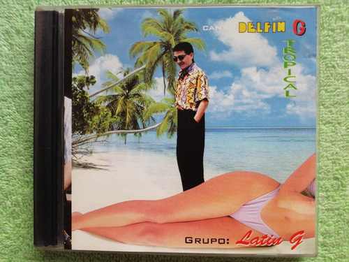 Eam Cdr Grupo Latin G Tropical 1998 Canta: Delfin Garay Sosa