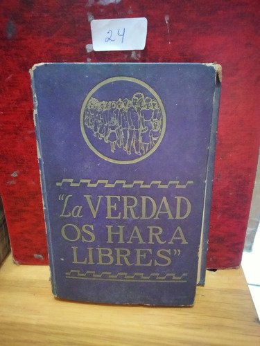 La Verdad Os Para Libres. Ed. Watch Tower (Usado)