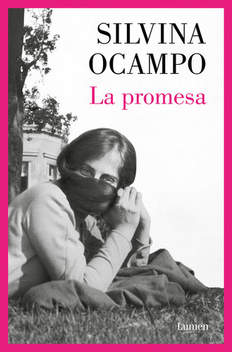 La Promesa, De Silvina Ocampo. Editorial Lumen, Tapa Blanda En Español