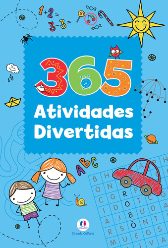 365 atividades divertidas, de Ciranda Cultural. Série 365 atividades Ciranda Cultural Editora E Distribuidora Ltda., capa mole em português, 2017