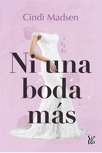 Ni Una Boda Mas - Madsen, Cindi - Vyr