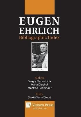 Eugen Ehrlich: Bibliographic Index - Sergiy Nezhurbida (h...