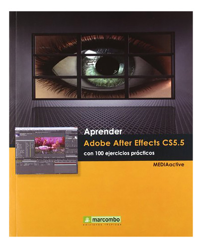 Aprender Adobe After Effects Cs5.5 Con 100 Ejercicios - #d