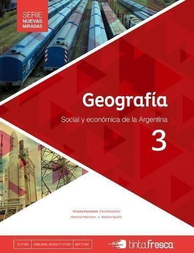 Geografia 3 Miradas. Social Y Econ.argentina - 2016--tinta F