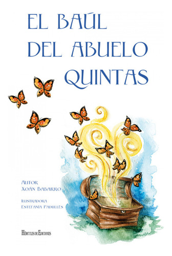  El Baúl Del Abuelo Quintas  -  Babarro González, Xoán 