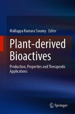 Libro Plant-derived Bioactives : Production, Properties A...