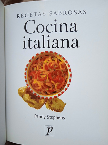 Recetas Sabrosas De Cocina Italiana / Penny Stephens (Usado)