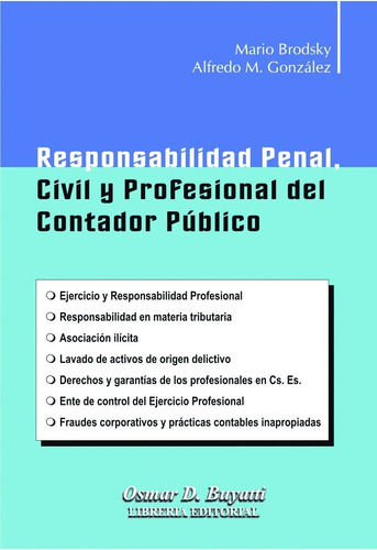 Libro Responsabilidad Penal Civil Y Profesional Brodsky