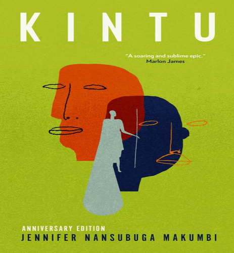 Kintu Anniversary Ed, De Makumbi Jennifer Nansubuga. Editorial Transit En Inglés, 2024