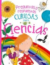 Comprar Preguntas Y Respuestas Curiosas Sobre... Ciencias - Roone