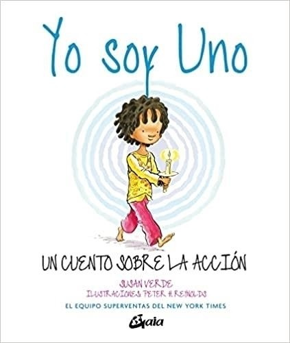 Yo Soy Uno - Susan Verde - Gaia - Libro