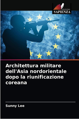 Libro: Architettura Militare Dell Asia Nordorientale Dopo La