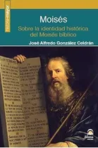 Comprar Moises - Sobre La Identidad Historica Del Moises Biblico