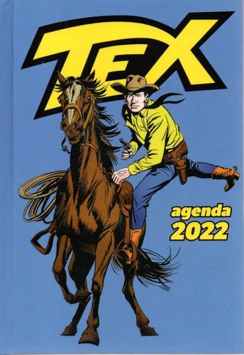 Agenda Italiana Do Tex 2022 - Sergio Bonelli - Bonellihq