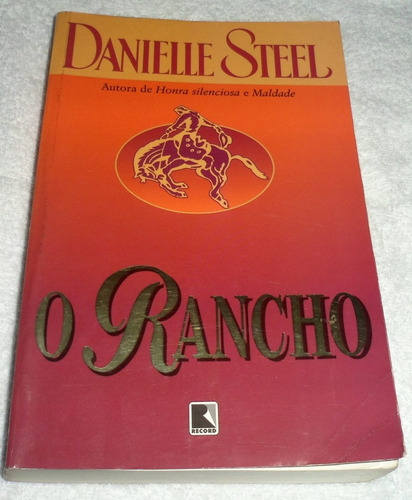 O Rancho - Danielle Steel