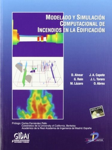 Libro Modelado Y Simulación Computacional De Incendios En La