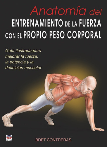 Anatomía Del Entrenamiento De La Fuerza... (libro Original)