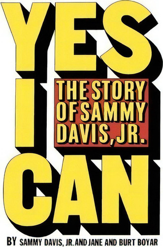 Yes I Can, De Sammy Davis Jr. Editorial Createspace Independent Publishing Platform, Tapa Blanda En Inglés