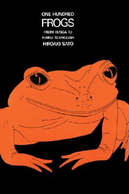 Libro One Hundred Frogs: From Renga To Haiku To English -...