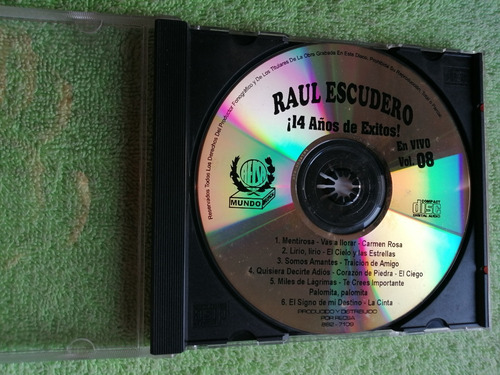 Eam Cdr Raul Escudero 14 Años De Exitos En Vivo Volumen 8