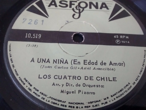 Vinilo Single De Los 4 De Chile  -a Una Niña ( T21