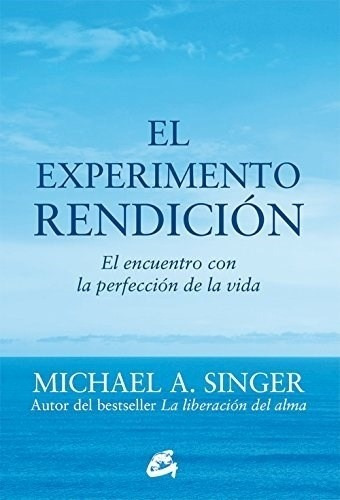 Experimento Rendicion El - Singer Michael
