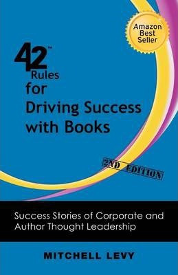 Libro 42 Rules For Driving Success With Books (2nd Editio...