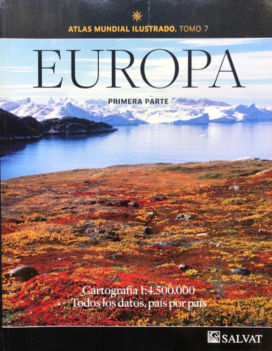 Atlas Mundial Ilustrado - Europa 1a Parte - Tomo 7 - Salvat