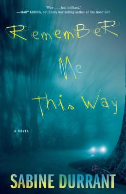 Libro Remember Me This Way - Durrant, Sabine