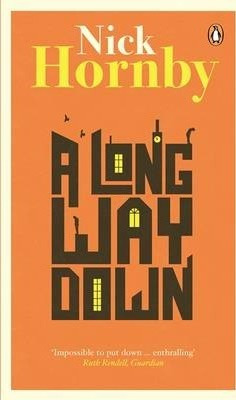 A Long Way Down - Nick Hornby