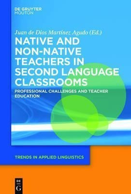 Native And Non-native Teachers In English Language Classr...