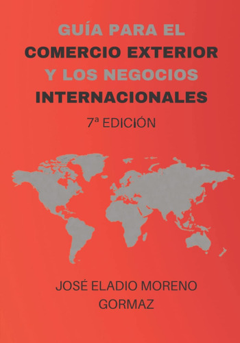 Libro: Guia Para El Comercio Exterior Y Los Negocios Interna