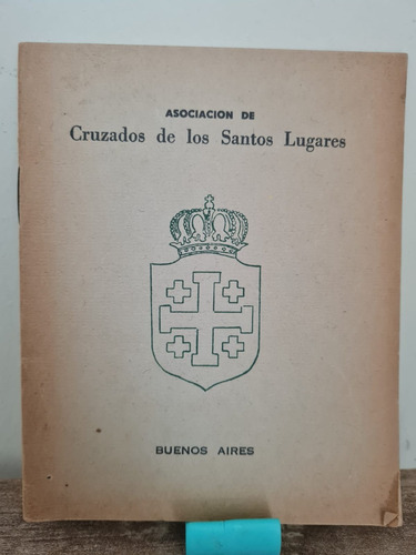 Reglas De La Asociación De Cruzados De Los Santos Lugares 