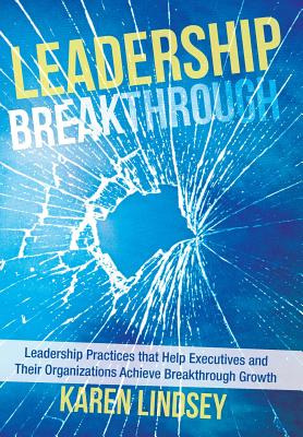 Libro Leadership Breakthrough: Leadership Practices That ...