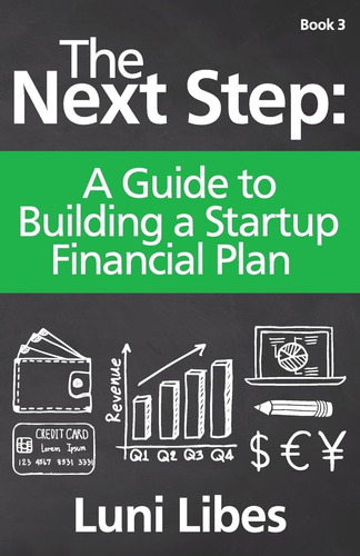 Libro: The Next Step: A Guide To Building A Startup Plan