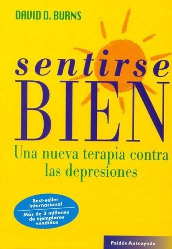 Sentirse Bien - David D. Burns