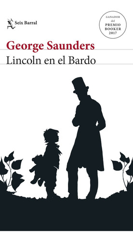 Lincoln En El Bardo - Saunders, George