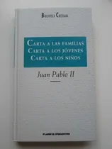 Comprar Libro  Carta A Las Familias. Carta A Los Jóvenes. Carta A Lo