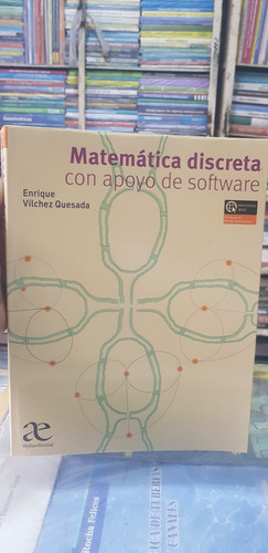 Libro Matemática Discreta Con Software (enrique Quezada)