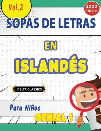 Sopa De Letras En El Islandes Para Niños - Genial! Vol 2 - D