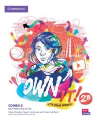 Own It! Level 2 -    Combo B St S And Wb W Practice Extra, De Thacker,claire & Cochrane. Editorial Cambridge Univ.press En Inglés