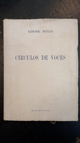 Circulos De Voces - Asdrubal Botello