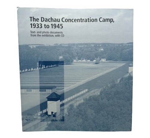 Campo De Concentración Dachau - Comité Inte D Dachau - 2005