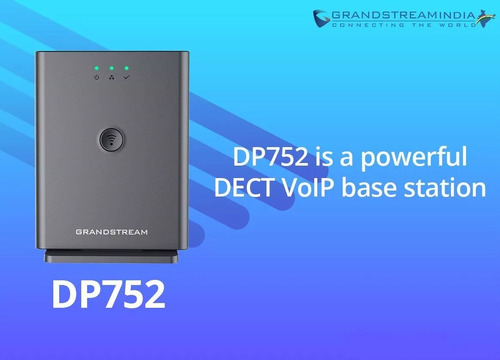 Grandstream Dp752 Base Largo Alcance, Mejor Que Dp750