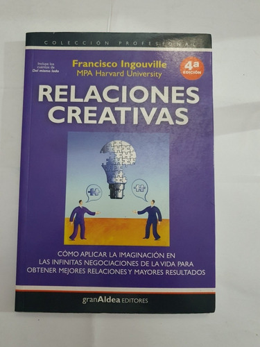 Relaciones Creativas. Francisco Ingouville.